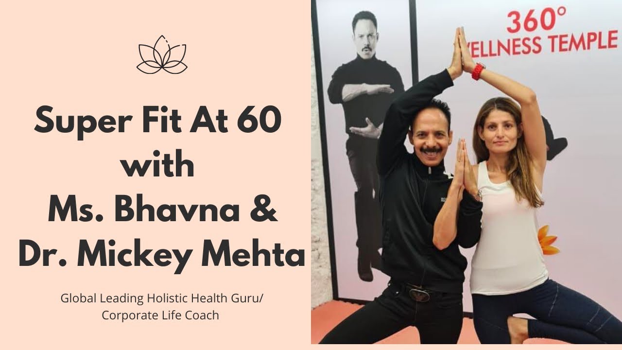 Super Fit 60 With Dr. Mickey Mehta | Senior Citizens Special | Stepping Into 60