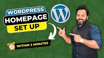 How to Set Homepage in WordPress? WordPress Tutorial for Beginners