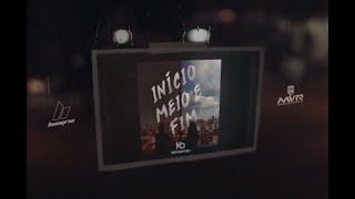 Ken Dantas - Início, meio e Fim (Lyric Video) chords