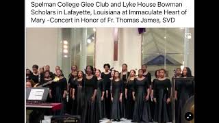Spelman College Glee Club and Lyke House Bowman Scholars in Lafayette-Children Go Where I Send Thee