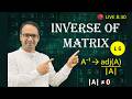 Determinants + Adjoint + Inverse Matrix (Full Concept + PYQs) | Class 12 Maths