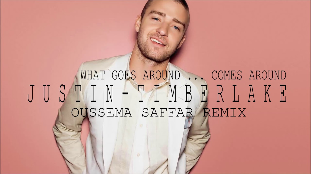 Justin Timberlake - What Goes Around (Oussema Saffar Moombahton Extended Remix)