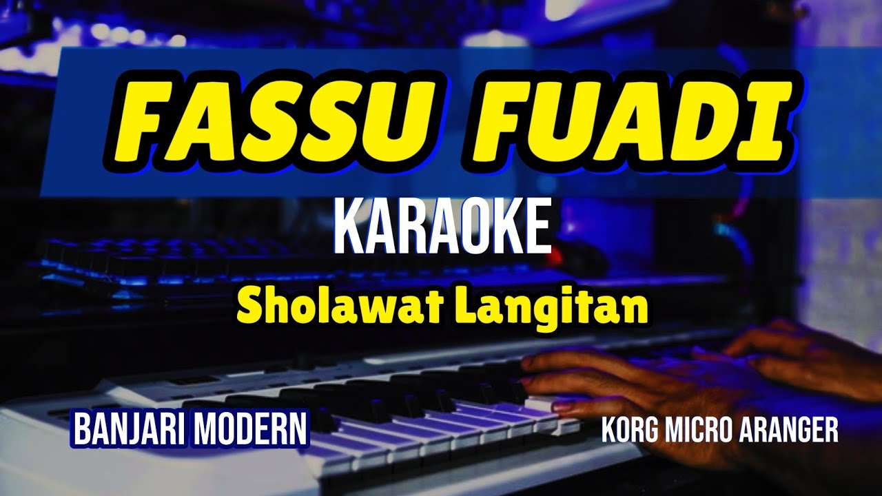 Fassu Fuadi | karaoke Sholawat ( Langitan ) Banjari Hadroh Modern
