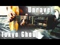 Unravel - Tokyo Ghoul OP 1 (fingerstyle classical guitar cover)