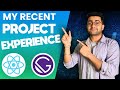 My Recent Project Experience | ReactJs, Gatsby framework (Front End Technologies ) 👩‍💻 🤔 Vlog27