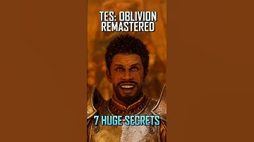 7 Secrets You Definitely Missed In TES Oblivion Remastered