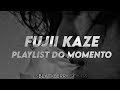 Fujii kaze  playlist do momento   