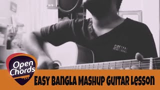 Video thumbnail of "Easy Bangla Song Mashup || Easy Guitar Chords"