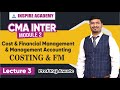 CMA Inter | Financial Management Lecture 3 | For June 22 / Dec 22 | ( by Raj Awate )