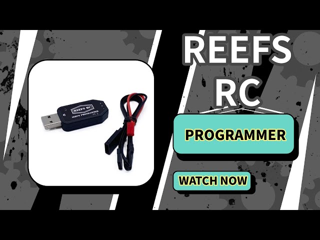 REEFS RC PROGRAMMER