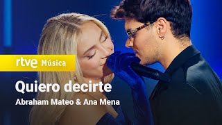 Abraham Mateo & Ana Mena - "Quiero decirte" (¡Feliz 2023!)