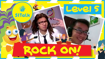 51Talk FULL CLASS | Level 5 Student 14 Years Old ROCK ON!