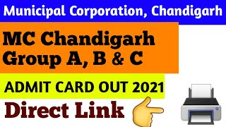 How to download Chandigarh MC Group Admit Card 2021. Municipal Corporation Chandigarh admit card .