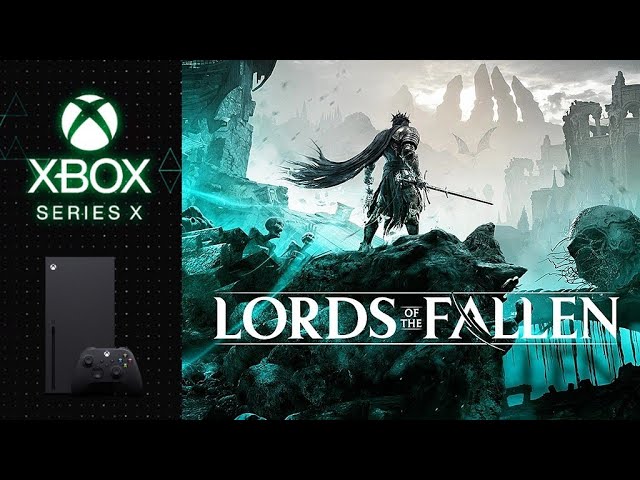 Lords Of The Fallen  Xbox Series X Performance vs Quality Mode