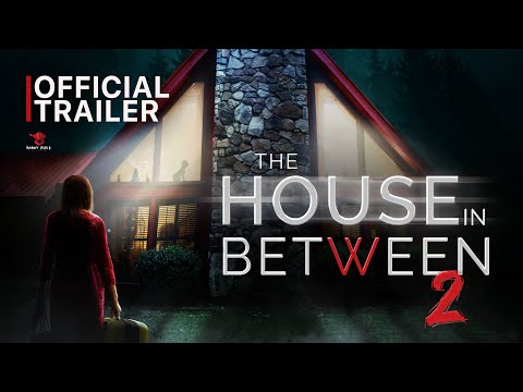 The House in Between: Part 2 | OFFICIAL TRAILER | 2022