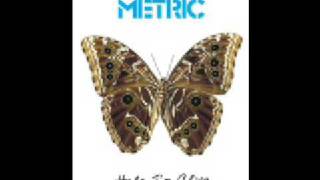 Metric - Help I&#39;m Alive (Album Version)