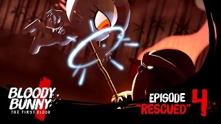 BLOODY BUNNY the first blood : Episode 04 &quot;RESCUED&quot;