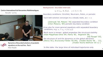 Peter Polàčik :  Dynamics of bounded solutions of parabolic equations on the real line - Part I