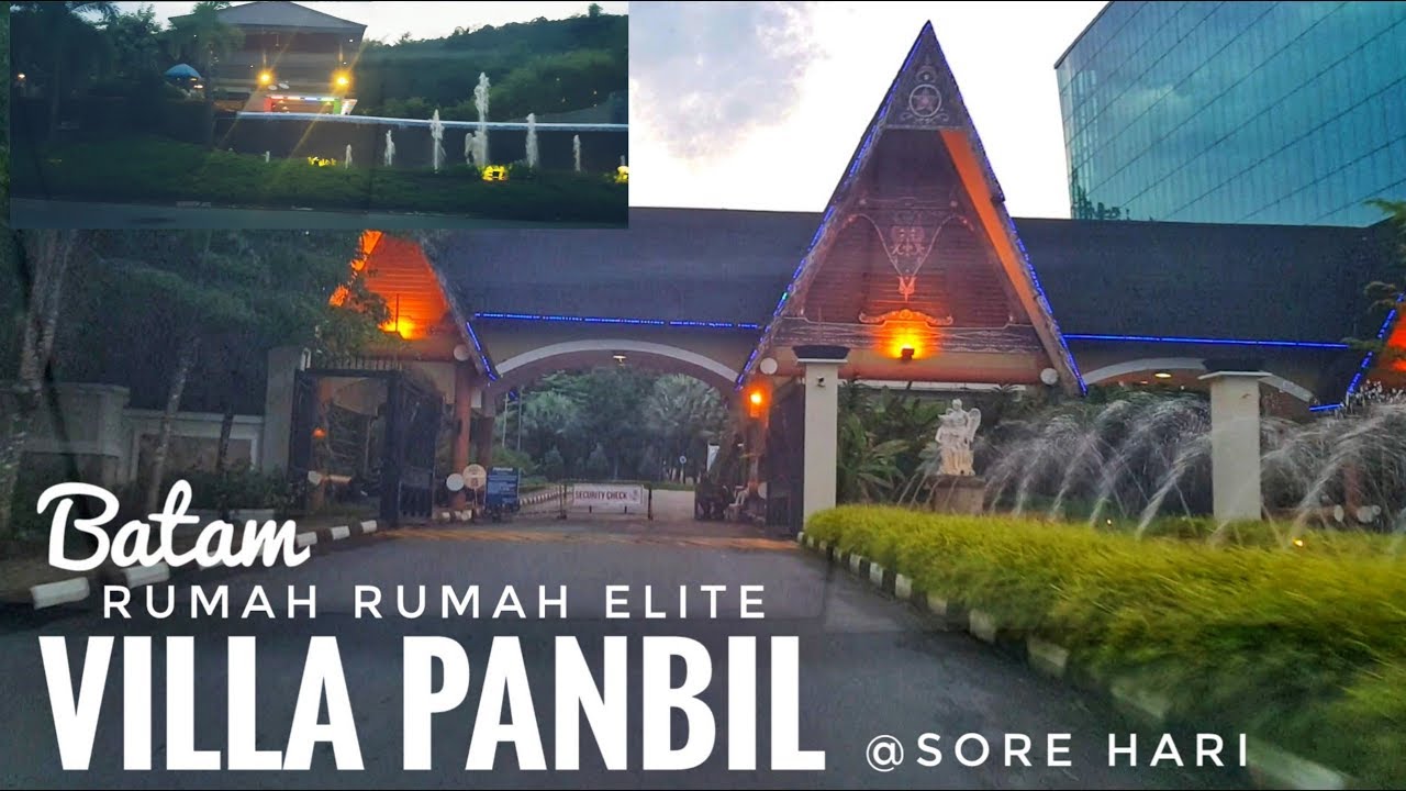 Keliling Villa Panbil Residence Batam Di Sore Hari Rumah Rumah Elite Batam Batam Luxury 