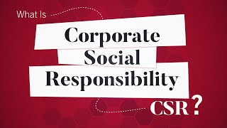 What Is Corporate Social Responsibility (CSR)? | Business: Explained