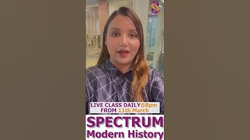 Modern History - Spectrum | Chapter - Wise | Daily Lecture Series | UPSC CSE | Sunya IAS