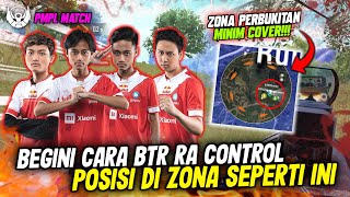 PMPL KERAS!!! BTR RA CONTROL POSISI DI ZONA TERBUKA DAN MINIM COVER SAMPAI WWCD!!! | Ryzen Gaming