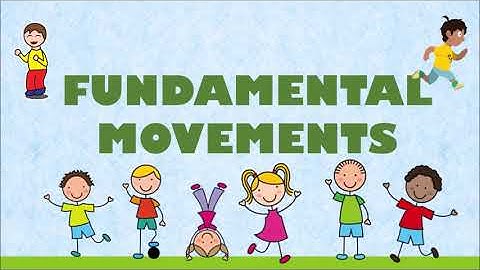 FUNDAMENTAL MOVEMENTS - LOCOMOTOR SKILLS, STABILITY SKILLS, AND MANIPULATIVE SKILLS (SPED CLASS)