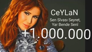 Video thumbnail of "CeYLaN - Sen Sîvası Seyret Yar Bende Senî - HD kalîte"