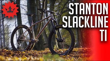Stanton Bikes - Stanton Slackline Ti Gen 3