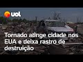 Tornado destrói cidade nos EUA e deixa mortos; vídeo mostra devastação de casas e carros em Iowa