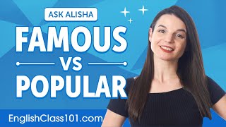 Difference between 'Popular' and 'Famous' | English Grammar for Beginners