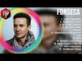 Greatest Hits Fonseca álbum completo 2023 ~ Mejores artistas para escuchar 2023