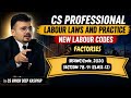 FACTORIES OSHWC Code, 2020 #csprofessional CLASS-12