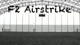 Billy Wingrove & Jeremy Lynch - F2 Airstrike