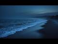 Ocean Waves For Restful Night Sleep | Gentle Rolling Surf Sounds 🌙| 8 Hours Black Blue Night Screen