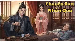 Chuyện Xưa Nhân Quả