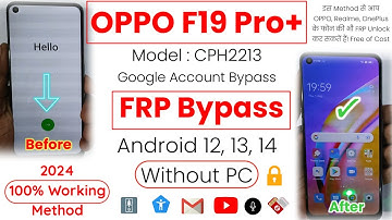 OPPO F19 Pro Plus (CPH2213) FRP Bypass Without PC | OPPO F19 Pro Plus FRP Bypass Android 13, 14