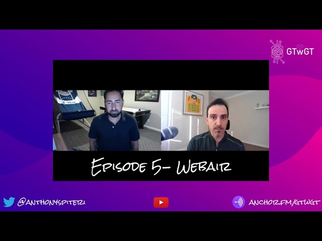 Great Things with Great Tech - Episode 5 - Webair