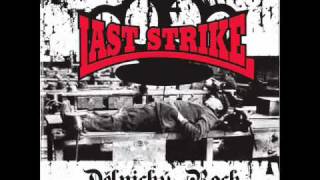 Last Strike - Antifa Skinheads