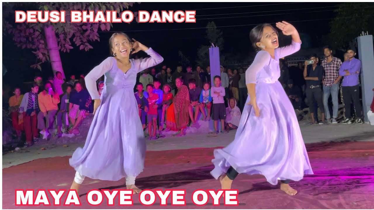 MAYA OYE OYE OYE  DEUSI BHAILO DANCE  BULBUL  TIHAR SPECIAL  PuGau Vlogs