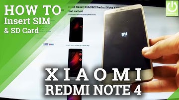 How to Insert SIM and SD Card in XIAOMI Redmi Note 4