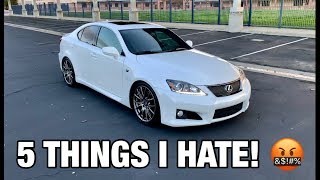 5 Things I HATE About The Lexus ISF