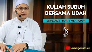19.05.2024 | KULIAH SUBUH | USTAZ HUSAM