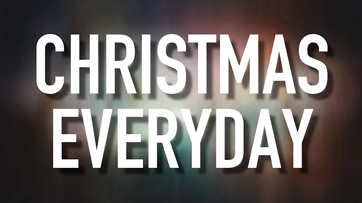 Christmas Everyday - [Lyric Video] Unspoken