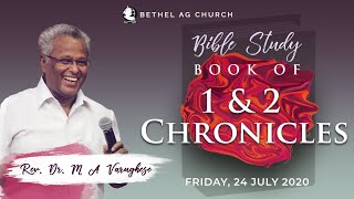 Book of 1 & 2 Chronicles || Bible Study || Rev. Dr. M A Varughese