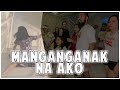 MANGANGANAK NA AKO