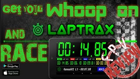 **FPV REVIEW** of the "#Laptrax" lap timer app.