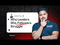 11 Attributes That Separate Leaders from Followers  Think &amp; Grow Rich
