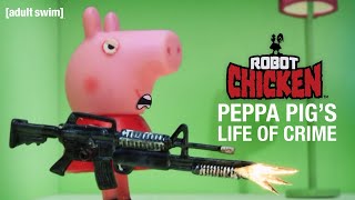 Peppa Pig's Life of Crime | Robot Chicken | adult swim screenshot 5