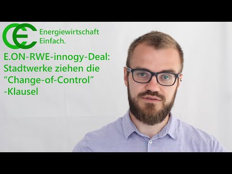 E.ON-innogy: Change-of-Control-Klausel der Stadtwerke